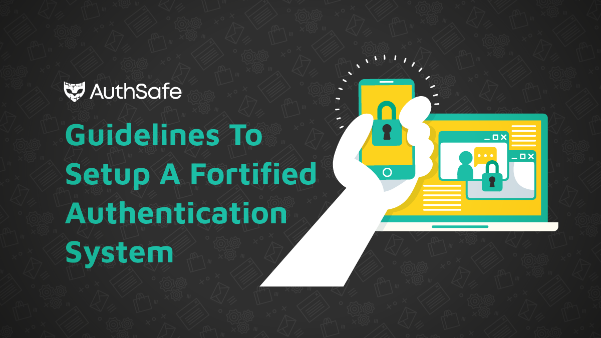 A Fortified Authentication System